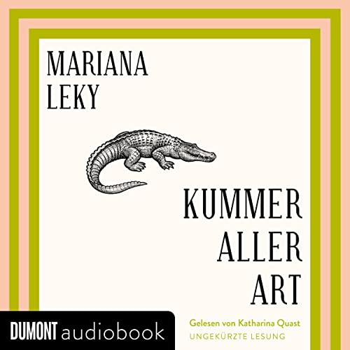 Kummer aller Art hörbuch kostenlos - Mariana Leky